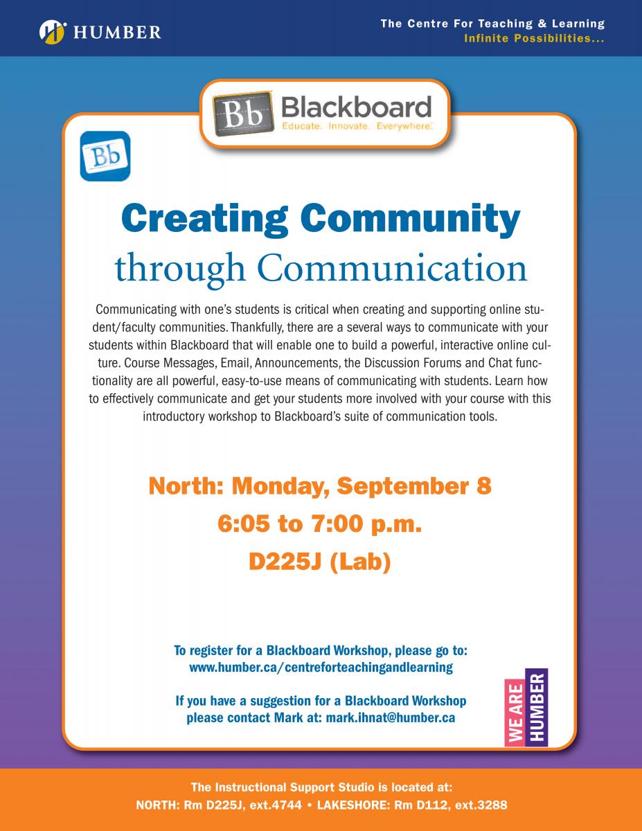 North Campus The CTL presents "Blackboard Creating Community through